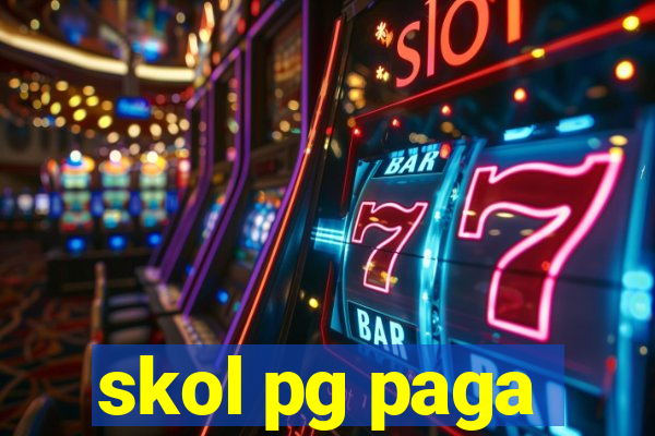 skol pg paga